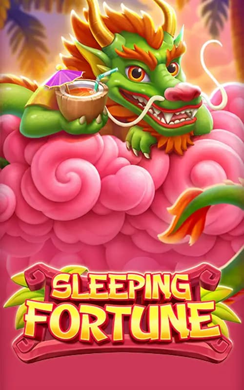 Sleeping Fortune