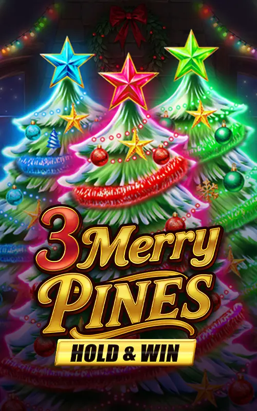 3 Merry Pines Hold and Win