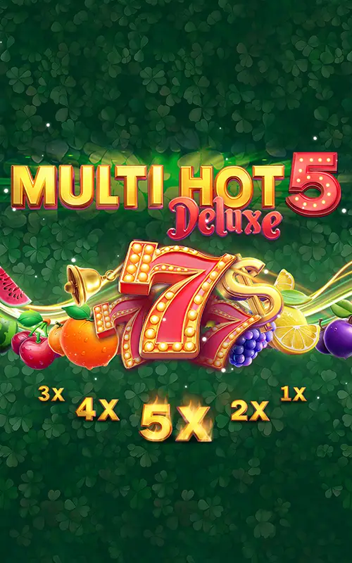 Multi Hot 5 Deluxe