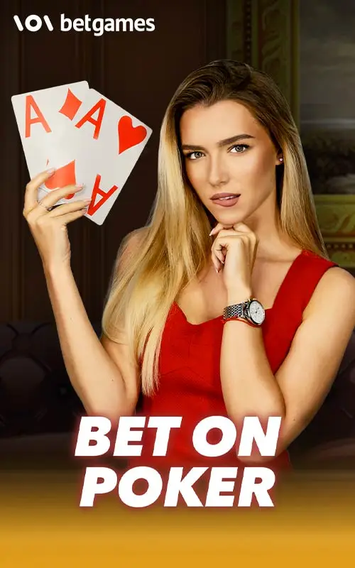 Bet on Poker