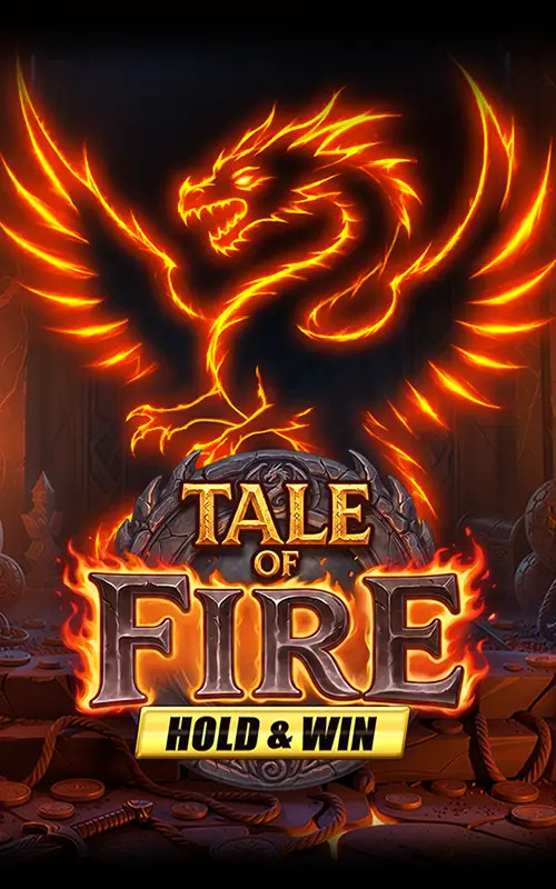 Tale of Fire Hold and Win