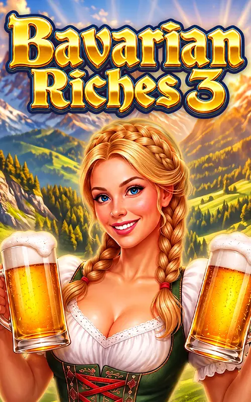Bavarian Riches 3
