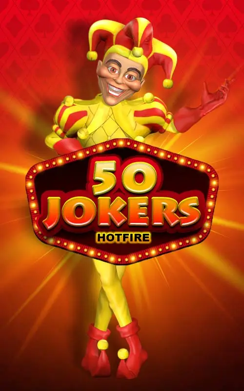 50 Jokers Hotfire
