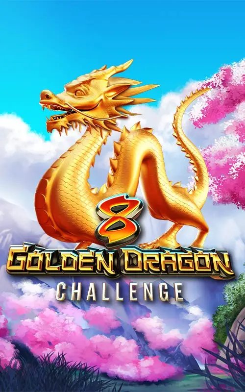 8 Golden Dragon Challenge