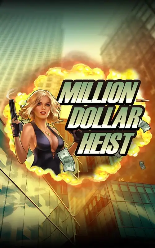 Million Dollar Heist