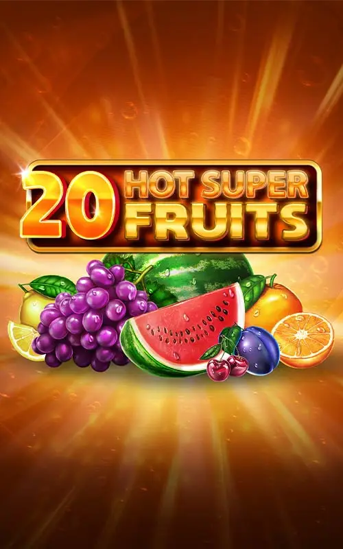 20 Hot Super Fruits
