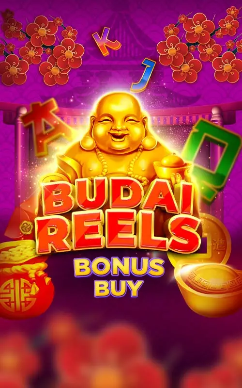 Budai Reels Bonus Buy